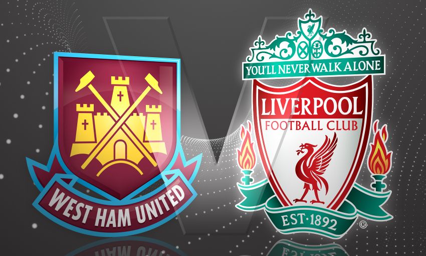 West Ham v Liverpool Betting Preview, Predictions and Tips